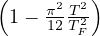 (     2 2)
 1-  π12-TT2
        F